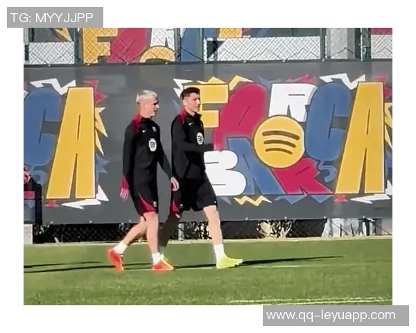 亚马尔德比战前一天积极训练奥尔莫恢复状态随队合练